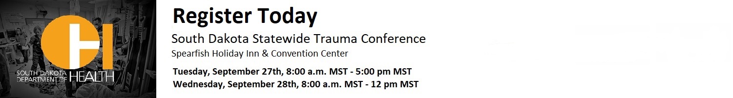 South Dakota Statewide Trauma Conference 2022 Banner